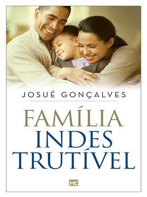 cover image of Família indestrutível